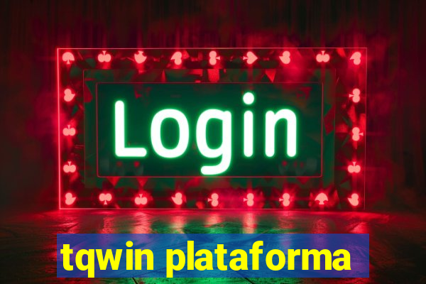 tqwin plataforma